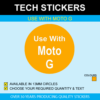 Use With Moto G Stickers