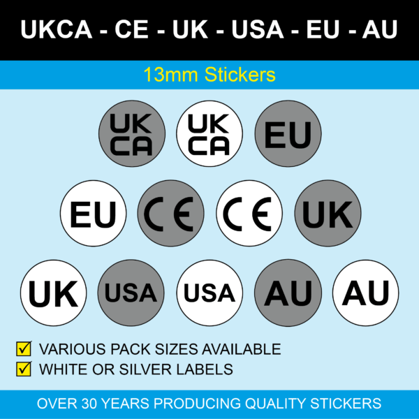 13mm Stickers / Labels UKCA EU CE USA AU UK